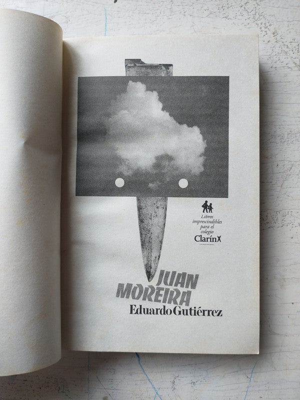 Libro usado en venta: Juan Moreira de Eduardo Gutierrez; editorial AGEA impreso en 2011 realizamos envios a todo el mundo.2