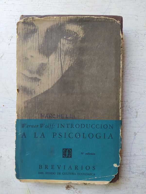 Libro usado en venta: Introduccion a la psicologia de Werner Wolff; editorial Fondo de Cultura Economica impreso en 1964 envios a todo el mundo.1