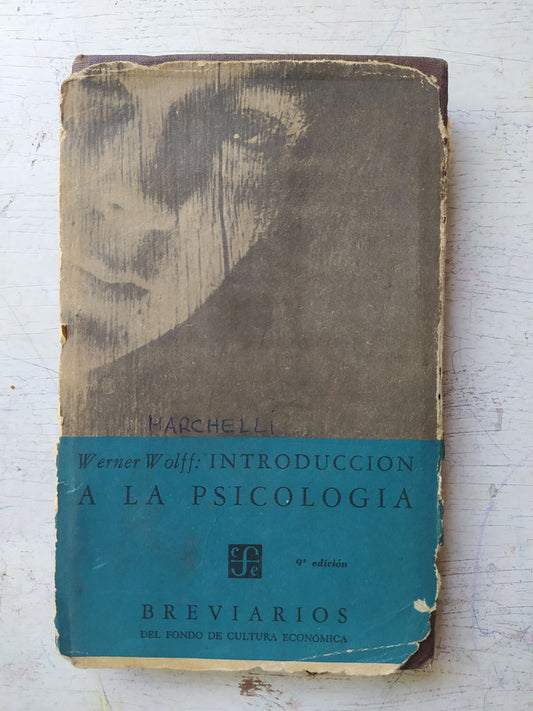 Libro usado en venta: Introduccion a la psicologia de Werner Wolff; editorial Fondo de Cultura Economica impreso en 1964 envios a todo el mundo.1