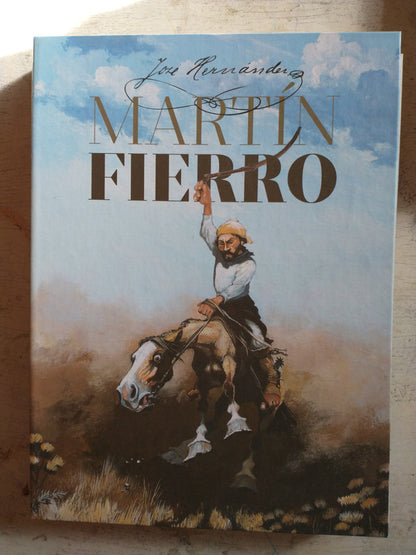 Libro usado en venta: Martin Fierro de Jose Hernandez; editorial La Nacion impreso en 2015 realizamos envios a todo el mundo.1