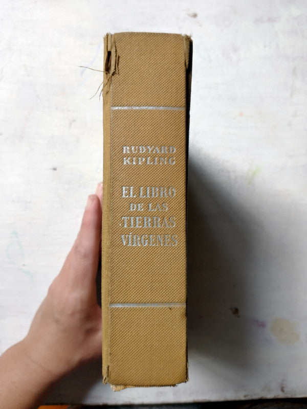Libro usado en venta: El libro de las Tierras Virgenes de Rudyard Kipling; editorial Gustavo Gili impreso en 1960 realizamos envios a todo el mundo.5