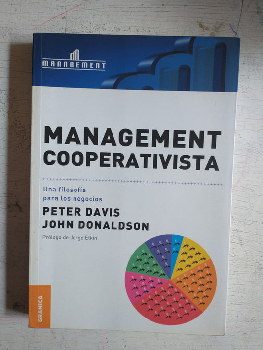 Libro usado en venta: Management cooperativista de Peter Davis - John Donaldson; editorial Granica impreso en 2005 realizamos envios a todo el mundo.1