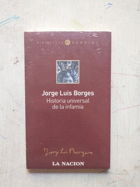 Libro usado en venta: Historia Universal de la infamia de Jorge Luis Borges; editorial La Nacion realizamos envios a todo el mundo.1