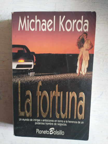 Libro usado en venta: La fortuna de Michael Korda; editorial Planeta impreso en 1995 realizamos envios a todo el mundo.1