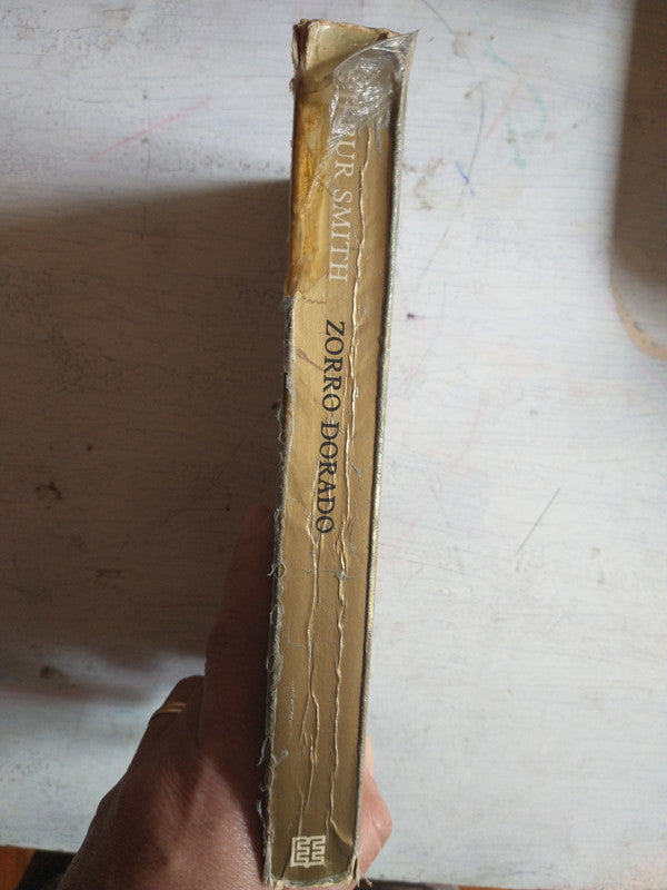 Libro usado en venta: Zorro dorado de Wilbur A. Smith; editorial Emece impreso en 1991 realizamos envios a todo el mundo.3
