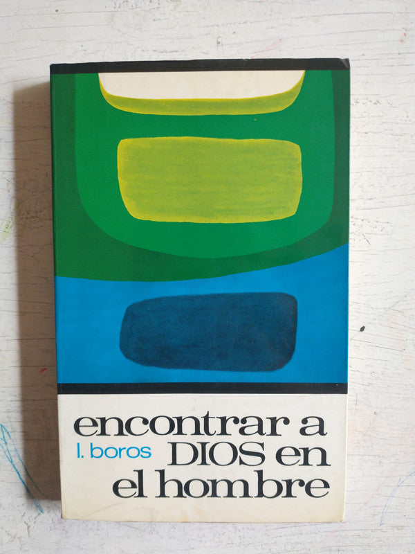 Libro  Encontrar a dios en el hombre - Portada 