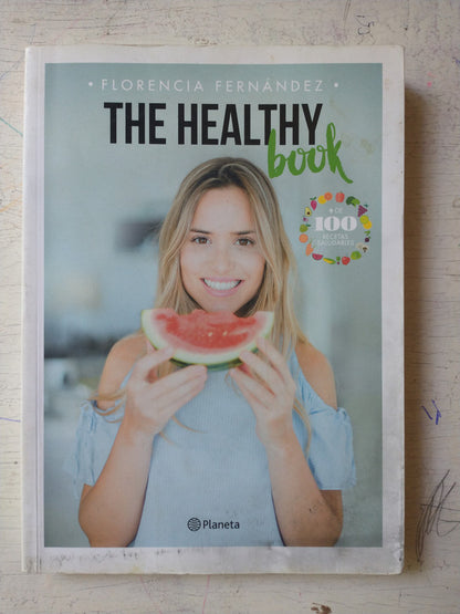 Libro usado en venta: The Healthy Book de Florencia Fernandez; editorial Planeta impreso en 2019 realizamos envios a todo el mundo.1