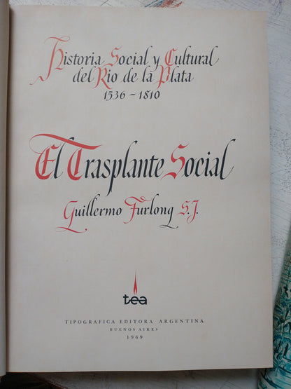 Libro usado en venta: Historia social y cultural del Rio de la Plata (1536-1810) - 3 tomos de Guillermo Furlong S.J.; editorial TEA impreso en 1969.4