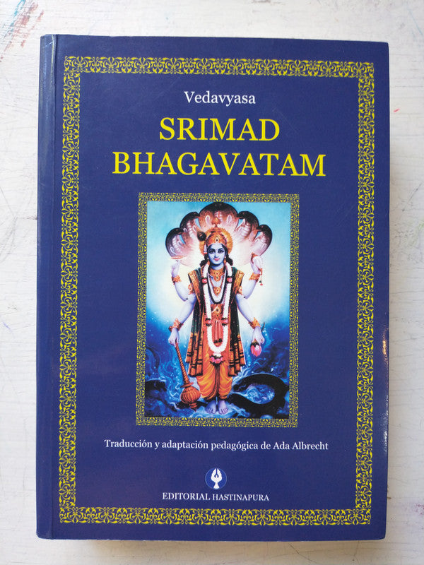 Libro usado en venta: Srimad Bhagavatam de Vedavyasa; editorial Hastinapura impreso en 2016 realizamos envios a todo el mundo.1