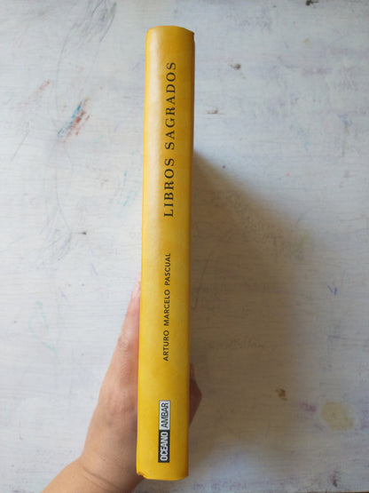 Libro usado en venta: Libros sagrados de Arturo Marcelo Pascual; editorial Oceano impreso en 2010 realizamos envios a todo el mundo.3