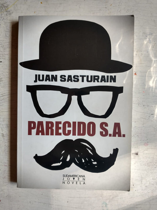 Libro usado en venta: Parecido S.A. de Juan Sasturain; editorial Sudamericana impreso en 2009 realizamos envios a todo el mundo.1