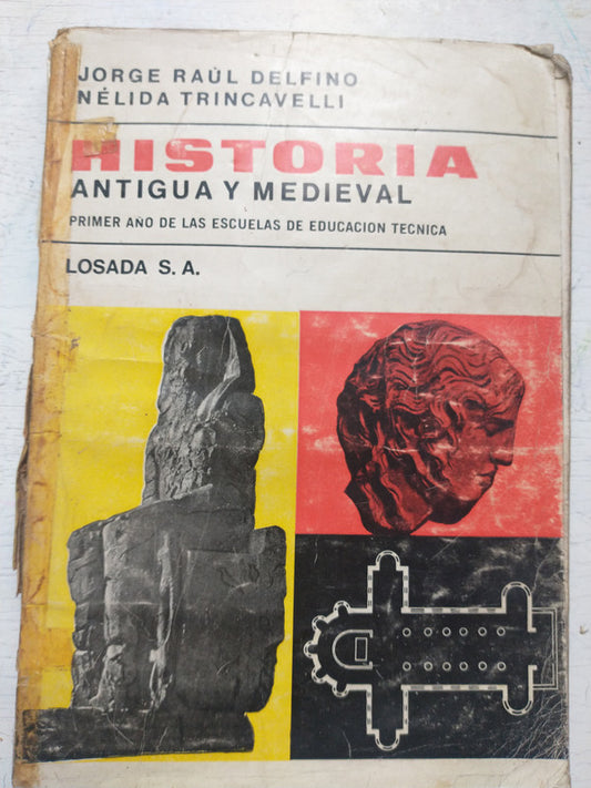 Libro usado en venta: Historia antigua y medieval - 1? A?o de Jorge R. Delfino - Nelida Trincavelli; editorial Losada impreso en 1971.1