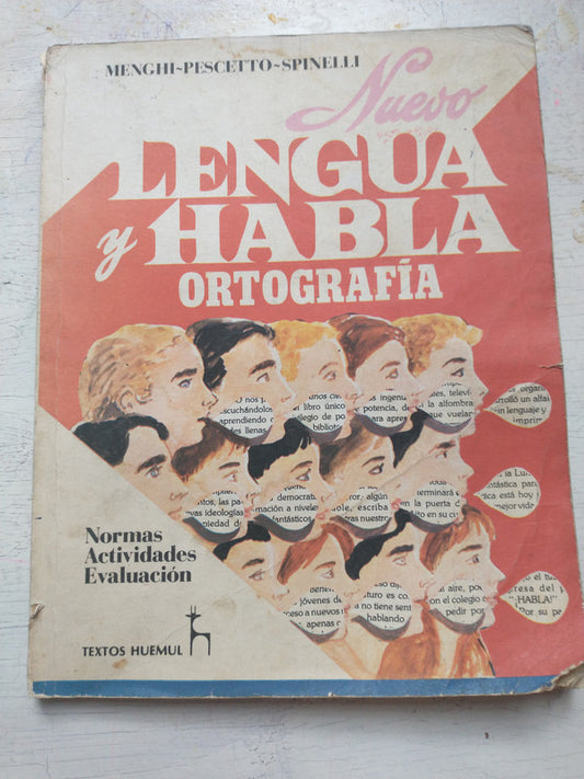 Libro usado en venta: Nuevo Lengua y habla ortografia de Menghi - Pescetto - Spinelli; editorial Huemul impreso en 1992 envios a todo el mundo.1