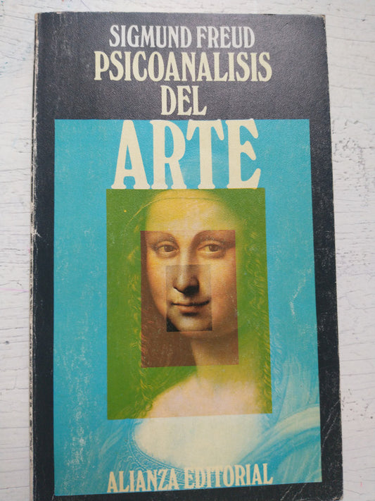 Libro usado en venta: Psicoanalisis del arte de Sigmund Freud; editorial Alianza impreso en 1985 realizamos envios a todo el mundo.1