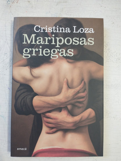 Libro usado en venta: Mariposas griegas de Cristina Loza; editorial Emece impreso en 2012 realizamos envios a todo el mundo.1