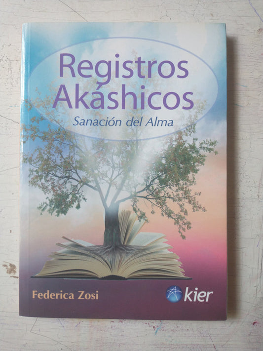 Libro usado en venta: Registros Akashicos - Sanacion del alma de Federica Zosi; editorial Kier impreso en 2014 realizamos envios a todo el mundo.1