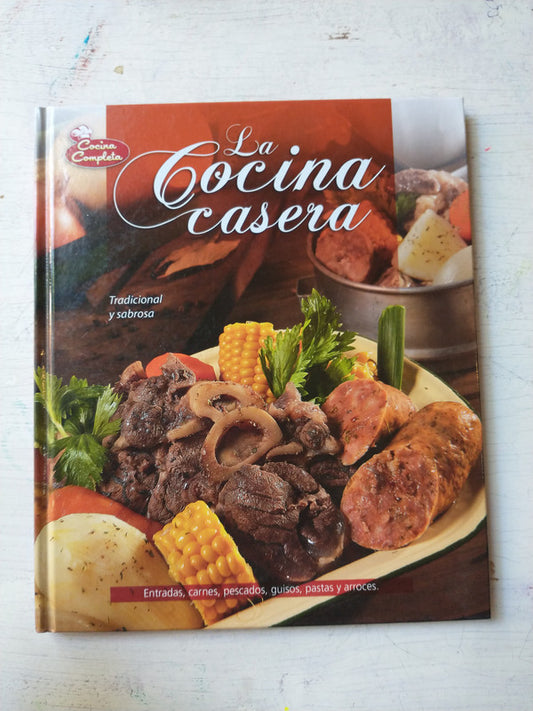 Libro usado en venta: La cocina casera - Tradicional y sabrosa; editorial Arquetipo impreso en 2016 realizamos envios a todo el mundo.1