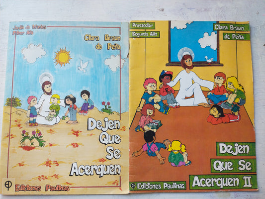 Libro usado en venta: Dejen que se acerquen (Vol. 1 y 2) de Clara Braun de Peña; editorial Paulinas impreso en 1984 realizamos envios a todo el mundo.1