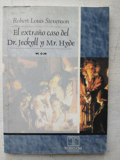 Libro usado en venta: El extra?o caso del Dr. Jekyll y Mr. Hyde de Robert Louis Stevenson; editorial Talcas impreso en 2001 envios a todo el mundo.1