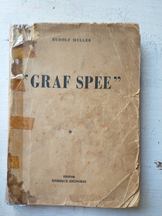 Libro usado en venta: Graf Spee de Rudolf Muller; editorial Enrique Signoris impreso en 1954 realizamos envios a todo el mundo.1