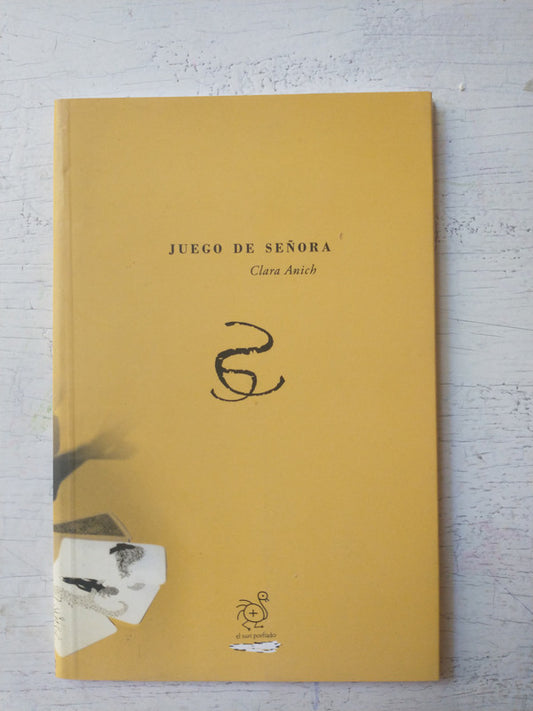Libro usado en venta: Juego de se?ora de Clara Anich; editorial El Suri porfiado impreso en 2008 realizamos envios a todo el mundo.1