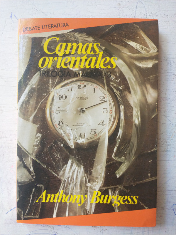 Libro usado en venta: Camas orientales - Trilogia Malaya 3 de Anthony Burgess; editorial Debate impreso en 1985 realizamos envios a todo el mundo.1