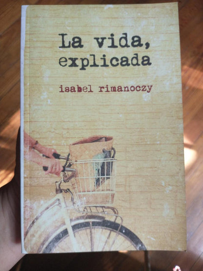 Libro usado en venta: La vida explicada de Isabel Rimanoczy; editorial Ediciones del autor impreso en 2013 realizamos envios a todo el mundo.1