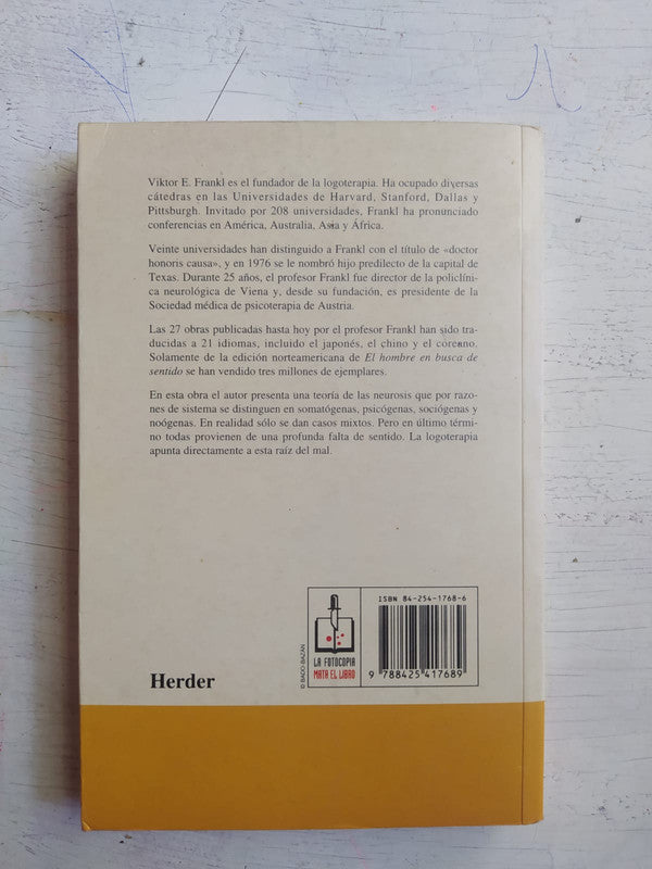 Libro usado en venta: La psicoterapia al alcance de todos de Viktor E. Frankl; editorial Herder impreso en 2003 realizamos envios a todo el mundo.2