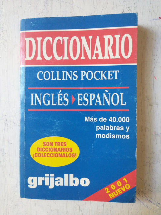Libro usado en venta: Ingles-Espa?ol de Diccionario Collins Pocket; editorial Grijalbo impreso en 2001 realizamos envios a todo el mundo.1