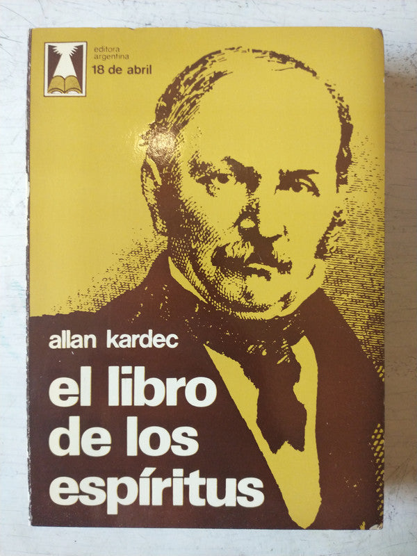 Libro usado en venta: El libro de los espiritus de Allan Kardec; editorial 18 de Abril impreso en 1983 realizamos envios a todo el mundo.1