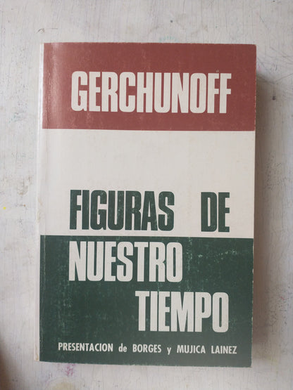 Libro usado en venta: Figuras de nuestro tiempo de Alberto Gerchunoff; editorial Vernacula impreso en 1979 realizamos envios a todo el mundo.1