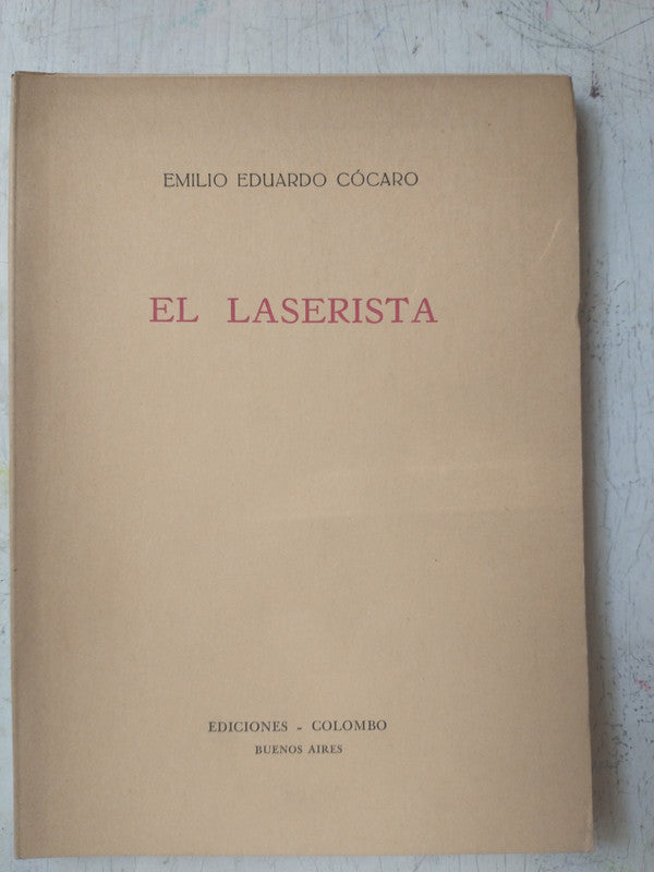 Libro usado en venta: El laserista de Emilio Cocaro; editorial Colombo impreso en 1987 realizamos envios a todo el mundo.1