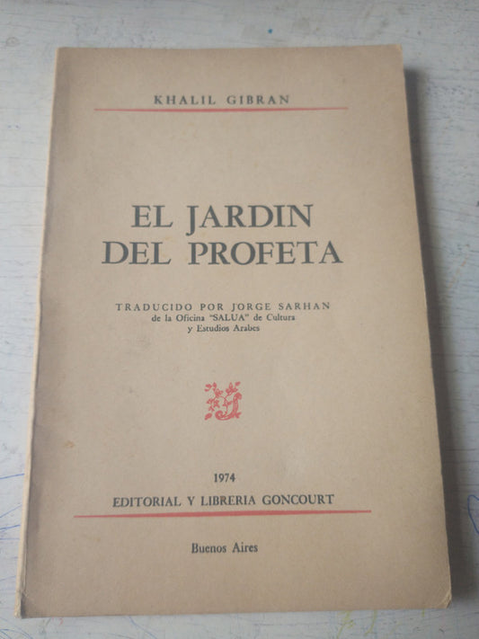 Libro usado en venta: El jardin del profeta de Khalil Gibran; editorial Goncourt impreso en 1980 realizamos envios a todo el mundo.1