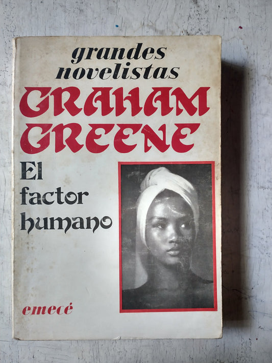 Libro usado en venta: El factor humano de Graham Greene; editorial Emece impreso en 1979 realizamos envios a todo el mundo.1