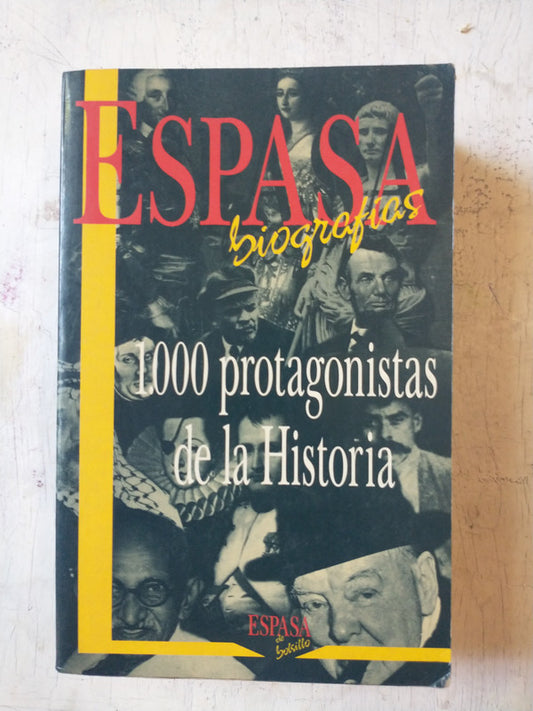 Libro usado en venta: 1000 protagonistas de la historia de Espasa Biografias; editorial Espasa - Calpe impreso en 1993 envios a todo el mundo.1