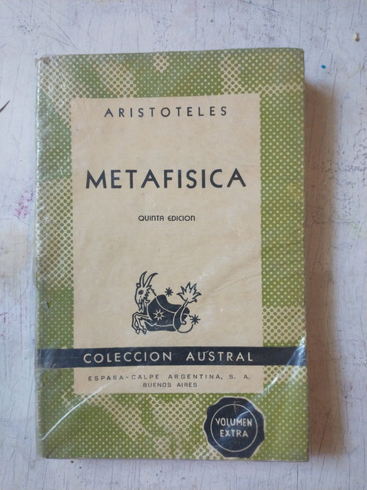 Libro usado en venta: Metafisica de Aristoteles; editorial Espasa - Calpe impreso en 1954 realizamos envios a todo el mundo.1