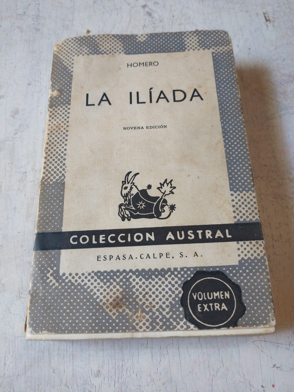 Libro usado en venta: La iliada de Homero; editorial Espasa - Calpe impreso en 1971 realizamos envios a todo el mundo.1