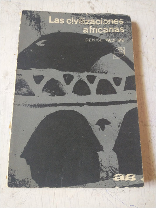 Libro usado en venta: Las civilizaciones africanas de Denise Paulme; editorial Eudeba impreso en 1965 realizamos envios a todo el mundo.1