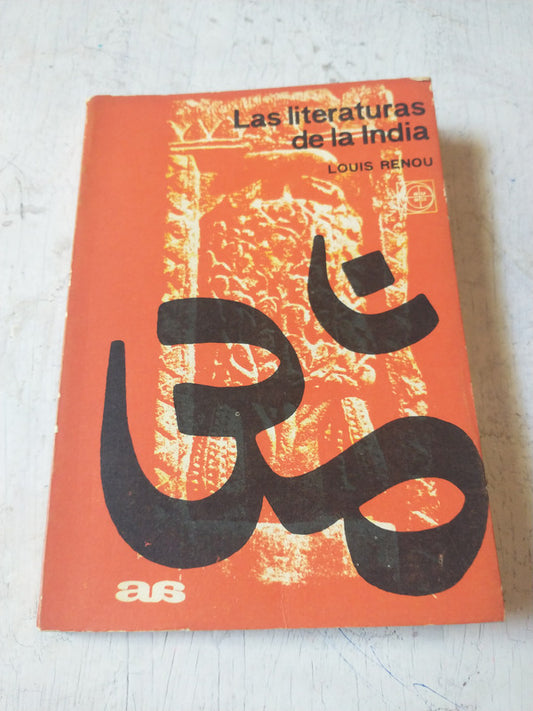 Libro usado en venta: Las literaturas de la India de Louis Renou; editorial Eudeba impreso en 1965 realizamos envios a todo el mundo.1