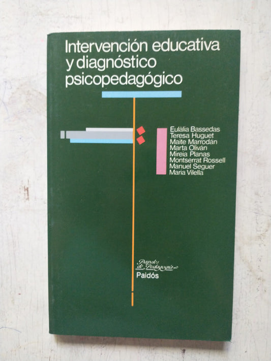 Libro usado en venta: Intervencion educativa y diagnostico psicopedagogico; editorial Paidos impreso en 1998 realizamos envios a todo el mundo.1
