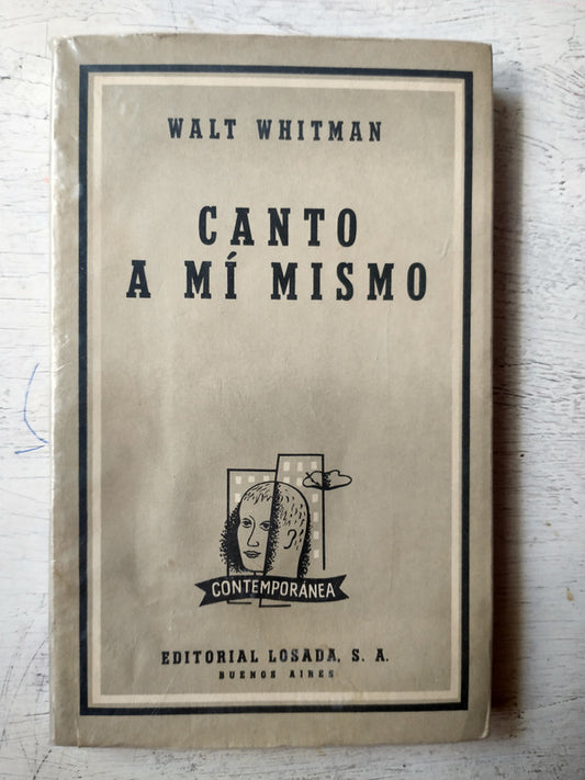 Libro usado en venta: Canto a mi mismo de Walt Whitman; editorial Losada impreso en 1959 realizamos envios a todo el mundo.1