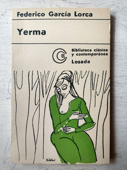 Libro usado en venta: Yerma de Federico Garcia Lorca; editorial Losada impreso en 1971 realizamos envios a todo el mundo.1