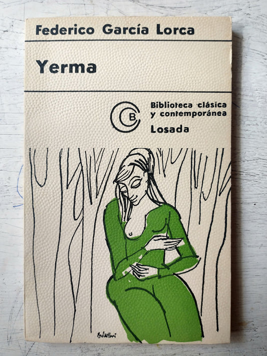 Libro usado en venta: Yerma de Federico Garcia Lorca; editorial Losada impreso en 1971 realizamos envios a todo el mundo.1