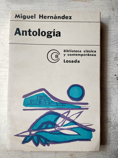 Libro usado en venta: Antologia de Miguel Hernandez; editorial Losada impreso en 1970 realizamos envios a todo el mundo.1