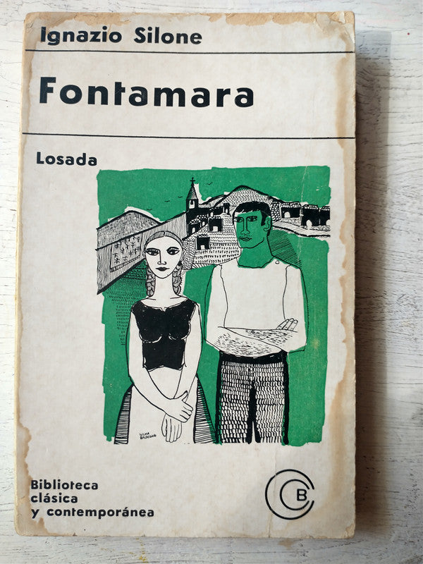 Libro usado en venta: Fontamara de Ignazio Silone; editorial Losada impreso en 1965 realizamos envios a todo el mundo.1