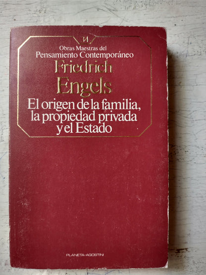 Libro usado en venta: El origen de la familia, de la propiedad privada y del Estado de Friedrich Engels; editorial Planeta - Agostini impreso en 1986.1