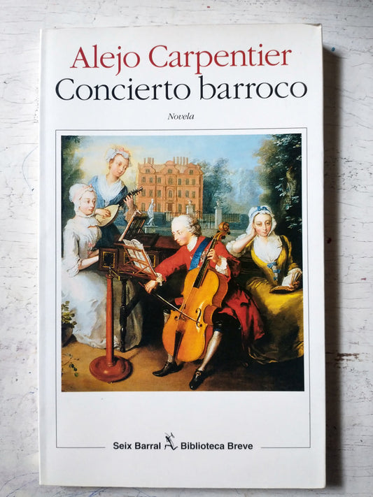 Libro usado en venta: Concierto barroco de Alejo Carpentier; editorial Seix Barral impreso en 1998 realizamos envios a todo el mundo.1
