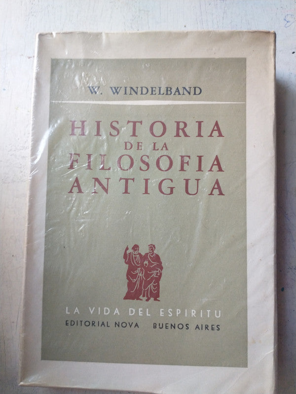 Libro usado en venta: Historia de la filosofia antigua de W. Windelband; editorial Nova impreso en 1955 realizamos envios a todo el mundo.1
