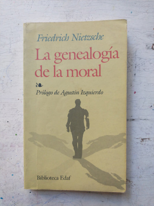 Libro usado en venta: La genealogia de la moral de Friedrich Nietzsche (Federico Nietzsche); editorial Edaf impreso en 2005 envios a todo el mundo.1
