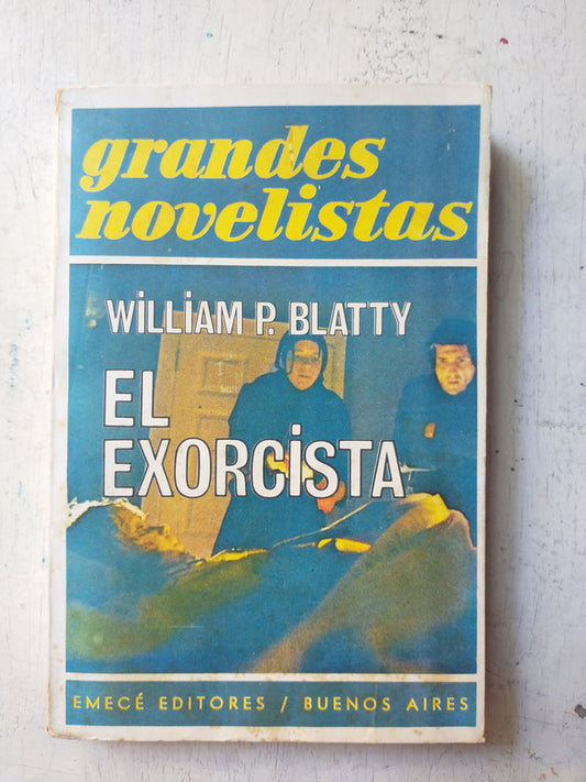 Libro usado en venta: El exorcista de William Peter Blatty; editorial Emece impreso en 1972 realizamos envios a todo el mundo.1